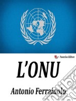 L&apos;Onu. E-book. Formato EPUB ebook