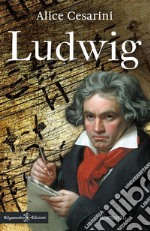 Ludwig. E-book. Formato EPUB ebook