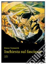 Inchiesta sul fascismo. E-book. Formato EPUB ebook