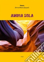 Anima sola. E-book. Formato EPUB ebook