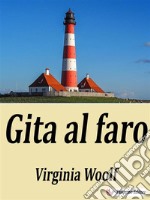 Gita al faro. E-book. Formato EPUB ebook