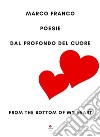Dal profondo del cuoreFrom the bottom of my heart. E-book. Formato EPUB ebook