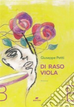 Di raso viola. E-book. Formato EPUB ebook