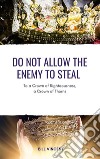 Do Not Allow the Enemy to StealTo a Crown of Righteousness, a Crown of Thorns. E-book. Formato EPUB ebook