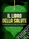 Il Libro della Salute (Tradotto). E-book. Formato EPUB ebook di Peter Deunov