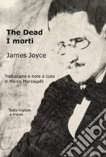 The Dead - I MortiVersione bilingue. E-book. Formato EPUB