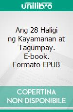 Ang 28 Haligi ng Kayamanan at Tagumpay. E-book. Formato EPUB ebook