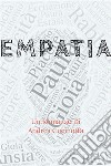 Empatia. E-book. Formato EPUB ebook di Andrea Cucinotta