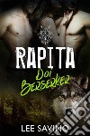 Rapita dai Berserker. E-book. Formato EPUB ebook