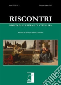 Riscontri. Rivista di cultura e di attualitàN. 1 (GENNAIO-APRILE 2022). E-book. Formato PDF ebook di Riscontri