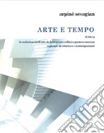 Arte e Tempo Tomo 2la seduzione nell&apos;arte da benvenuto cellini e gustave moreau a giorgio de chirico e i contemporanei. E-book. Formato EPUB