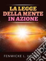 La Legge della Mente in azione (Tradotto). E-book. Formato EPUB ebook