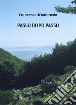 Passo dopo passo. E-book. Formato EPUB ebook