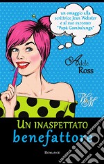 Un inaspettato benefattore. E-book. Formato EPUB ebook