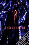 Le masque parfait. E-book. Formato EPUB ebook