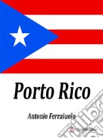 Porto Rico. E-book. Formato EPUB ebook