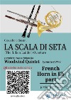 French Horn in Eb part of &quot;La Scala di Seta&quot; for Woodwind QuintetThe Silken Ladder - Overture. E-book. Formato EPUB ebook