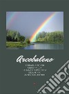 Arcobaleno. E-book. Formato EPUB ebook