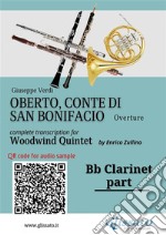 Bb Clarinet part of &quot;Oberto&quot; for Woodwind QuintetOverture. E-book. Formato EPUB ebook