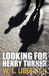 Looking For Henry Turner. E-book. Formato EPUB ebook