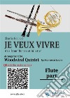 Flute part of "Je veux vivre" for Woodwind QuintetAria from "Roméo et Juliette ". E-book. Formato EPUB ebook di Charles Gounod