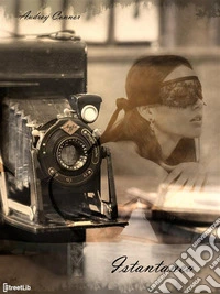 Istantanea. E-book. Formato EPUB ebook