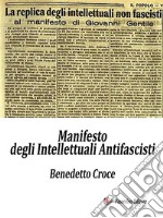 Manifesto degli intellettuali antifascisti. E-book. Formato EPUB ebook