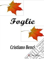 Foglie. E-book. Formato EPUB ebook