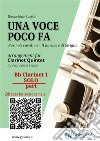 Bb Clarinet 1 (solo) part of &quot;Una voce poco fa&quot; for Clarinet QuintetRosina&apos;s cavatina &quot;Il Barbiere di Siviglia&quot;. E-book. Formato EPUB ebook