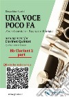 Bb Clarinet 2 part of &quot;Una voce poco fa&quot; for Clarinet QuintetRosina&apos;s cavatina &quot;Il Barbiere di Siviglia&quot;. E-book. Formato EPUB ebook