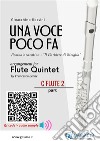 C Flute 2 part of &quot;Una voce poco fa&quot; for Flute QuintetRosina&apos;s cavatina &quot;Il Barbiere di Siviglia&quot;. E-book. Formato EPUB ebook