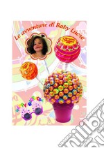 Le avventure di Baby Lucre. E-book. Formato EPUB