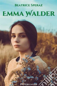 Emma Walder. E-book. Formato EPUB ebook