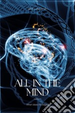 All In The Mind. E-book. Formato EPUB ebook