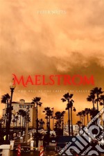 Maelstrom Rifters #2. E-book. Formato EPUB ebook