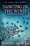 Dancing In The Wind. E-book. Formato EPUB ebook