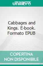 Cabbages and Kings. E-book. Formato EPUB