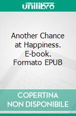 Another Chance at Happiness. E-book. Formato EPUB ebook
