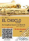 Alto Saxophone part "El Choclo" tango for Sax Quartetintermediate level. E-book. Formato EPUB ebook di Ángel Villoldo