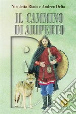 Il cammino di Ariperto. E-book. Formato EPUB