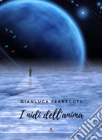 I nidi dell'anima. E-book. Formato EPUB ebook