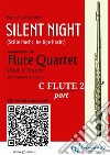 Flute 2 part &quot;Silent Night&quot; for Flute QuartetStille Nacht, heilige Nacht. E-book. Formato EPUB ebook