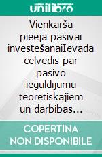 Vienkarša pieeja pasivai investešanaiIevada celvedis par pasivo ieguldijumu teoretiskajiem un darbibas principiem, lai veidotu laiskus portfelus, kas laika gaita uzrada labus rezultatus. E-book. Formato EPUB ebook di Stefano Calicchio