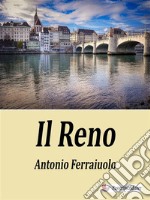 Il Reno. E-book. Formato EPUB ebook