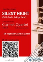 Clarinet 2 part &quot;Silent Night&quot; for Clarinet QuartetStille Nacht, heilige Nacht. E-book. Formato EPUB ebook