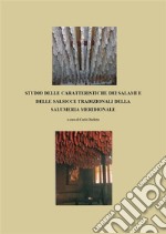 Studio delle Caratteristiche dei Salumi e delle Salsicce Tradizionali della Salumeria Meridionale. E-book. Formato EPUB