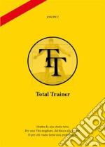 Total Trainer. E-book. Formato PDF ebook