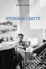 Storie al limite. E-book. Formato EPUB