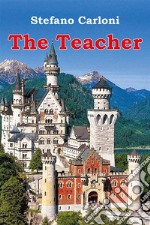 The Teacher. E-book. Formato EPUB ebook