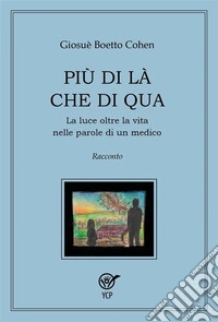 Più di là che di qua. E-book. Formato EPUB ebook